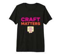 Craft Matters Premium T-Shirt