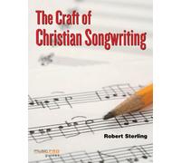 Craft of Christian Songwriting, The (Reference)