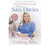 Craft Your Year with Sara Davies: Crafting Queen, Dragons' Den and Strictly Star (Hardback) Book