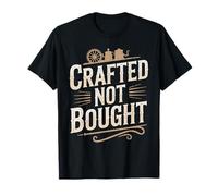 Crafted Not Bought Beer Brewing Shirt for Home Brewers T-Shirt