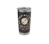 Crafter Will Be in My Craft Room Crafting Stainless Steel Insulated Tumbler