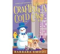 Crafting a Cold Case: Gasper's Cove Mysteries Book 6 (Gasper's Cove Mysteries, 6)