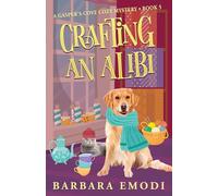 Crafting an Alibi: Gasper's Cove Mysteries Book 5