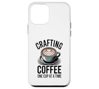Crafting Coffee One Cup At A Time Barista Latte Art Case for iPhone 12 mini