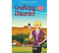 Crafting Disorder (Large Print): Quirky Cozy Mysteries: 2 (The Ponderosa Pines Mysteries)