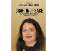 Crafting Peace Between Past And Present