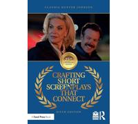 Crafting Short Screenplays That Connect