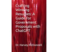 Crafting Winning Resumes: A Guide for Government Proposals with ChatGPT