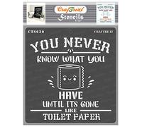 CrafTreat Reusable Quote Stencils for Painting on Wood, Canvas, Fabric, Floor, Wall and Tile - What You Have -6x6 Inch - Funny Stencils for Wood Signs - Sayings Stencils and Templates for Painting