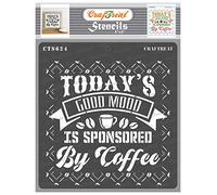 CrafTreat Reusable Quote Stencils for Painting on Wood - Coffee Mood -6x6 Inch - Coffee Stencils for Painting on Fabric - Sayings Stencils and Templates for Painting