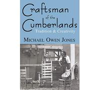 Craftsman of the Cumberlands: Tradition and Creativity