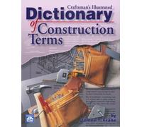 Craftsman's Illustrated Dictionary of Construction Terms