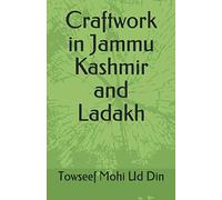 Craftwork in Jammu Kashmir and Ladakh