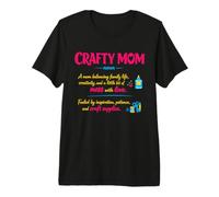 Crafty Mom Definition Creative Family DIY Handmade Crafts Premium T-Shirt