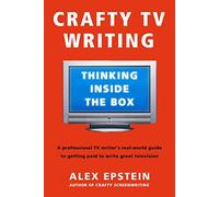 Crafty Tv Writing: Thinking Inside the Box