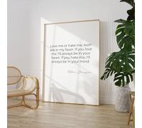 Craftylittlepenguin Love Me Or Hate Me Print William Shakespeare Quote Poster Wall Prints, Home Decor Unframed Trendy Artwork Inspriational Motivational Quotes - 9251 (A4-210 x 297 mm)