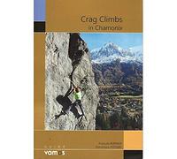 Crag Climbs in Chamonix (2019)
