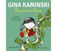 Craig Barr-Green Gina Kaminski Rescues the Giant Hardback Book Craig Barr-Green Multicolor