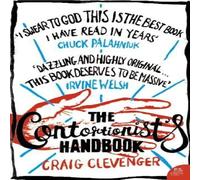 Craig Clevenger The Contortionist's Handbook Paperback Craig Clevenger Multicolor