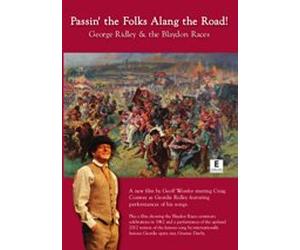 Craig Conway - Passin' The Folks Alang The Road! - George Ridley And The Blaydon Races (Dvd)