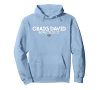 Craig David Born to Do It Pullover Hoodie