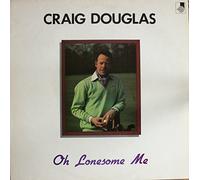 Craig Douglas (2) - Oh Lonesome Me