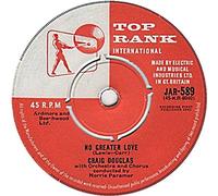 CRAIG DOUGLAS - NO GREATER LOVE - 7 INCH VINYL / 45