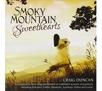 Craig Duncan - Smokey Mountain Sweethearts