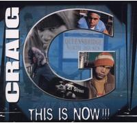 Craig G - This Is Now [Us Import]