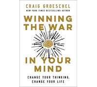 Craig Groeschel - Winning the War in Your Mind Change Your Thinking - X555z