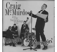 Craig McMurdo & the Swing Kings Trio - Singin' & Swingin'