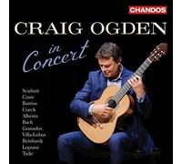 Craig Ogden - Craig Ogden in Concert