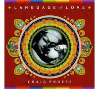 Craig Pruess - Language Of Love