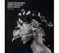 Craig Richard & Terry Francis & Keith Reilly - fabric 100: Craig Richards, Terry Francis & Keith Reilly [VINYL]