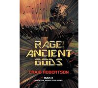 Craig Robertson Rage of the Ancient Gods Paperback Book Craig Robertson Multicolor