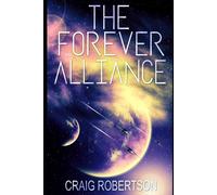 Craig Robertson The Forever Alliance Paperback Book Craig Robertson Multicolor