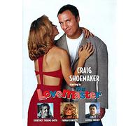 Craig Shoemaker: The Lovemaster