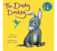 Craig Smith The Dinky Donkey (PB) Book Craig Smith Multicolor