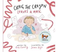 Craig the Crayon leaves a mark: Gently opening a conversation about grief, loss and difficult feelings.