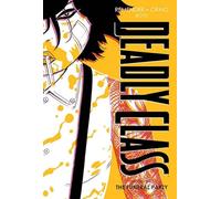 Deadly Class Deluxe Edition Volume 2: The Funeral Party (New Edition)