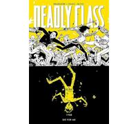 Craig, Wes - Deadly Class Volume 4: Die for Me (DEADLY CLASS TP)
