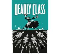 Craig, Wes - Deadly Class Volume 6: This Is Not The End (DEADLY CLASS TP)