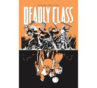 Deadly Class Volume 7: Love Like Blood: (DEADLY CLASS TP)