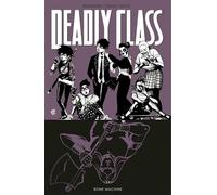 Craig, Wes - Deadly Class Volume 9: Bone Machine (DEADLY CLASS TP)