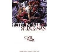 Crain, Clayton - Civil War: Peter Parker, Spider-Man (New Printing)