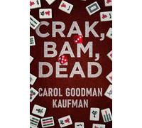 Crak, Bam, Dead (Mah Jong Mayhem)