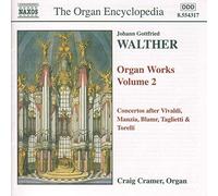 Craig Cramer – WALTHER: Organ Works, Vol. 2 – CD – NAXOS