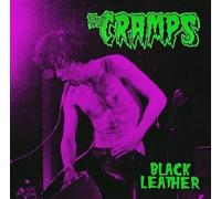 Cramps - Black Leather: Live At The Stone, San Francisco, 13th May 1980 [VINYL]