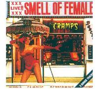 Cramps - Smell of Female