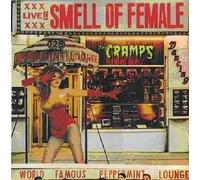 Cramps - Smell Of Female [VINYL]